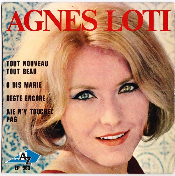 Agnès Loti – Tout Nouveau Tout Beau (2022) Vinyl 7″ EP