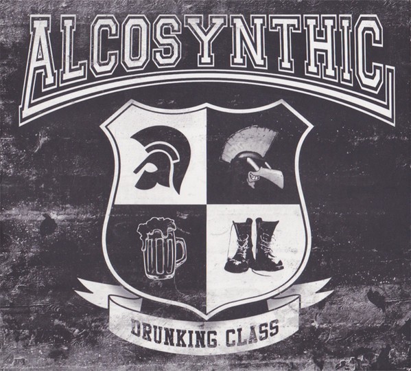 Alcosynthic – Drunking Class (2022) CD EP