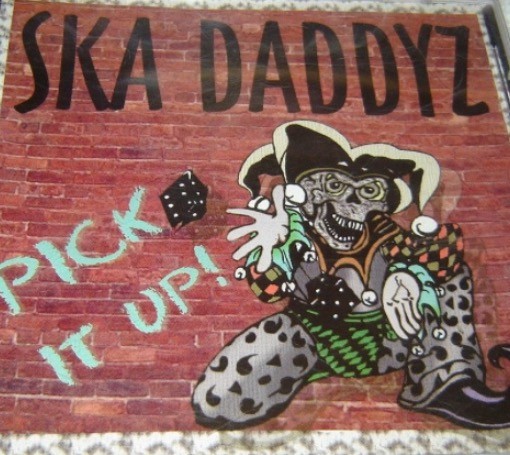 Ska Daddyz – Pick It Up! (2022) CD Album