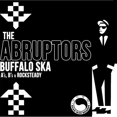 The Abruptors – Buffalo Ska (2022) Vinyl 7″ EP