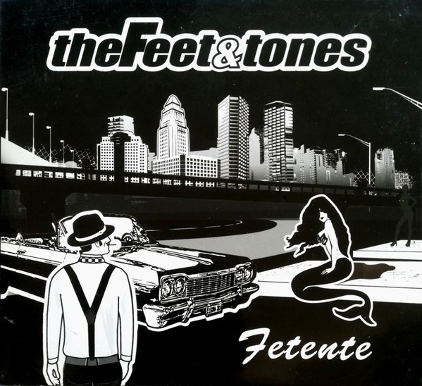 The Feet & Tones – Fetente (2022) CD Album