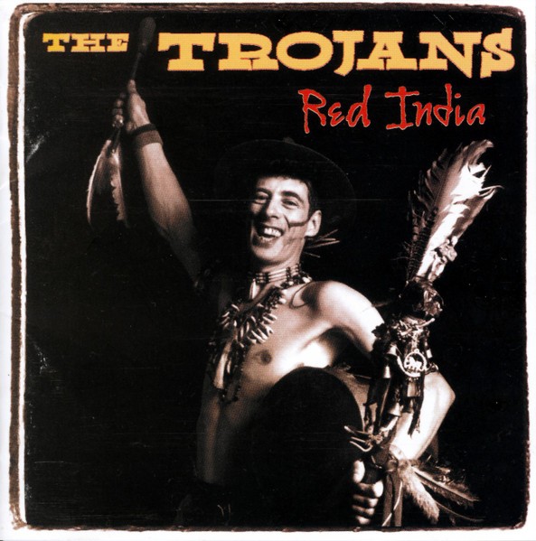 The Trojans – Red India (2022) CD Album